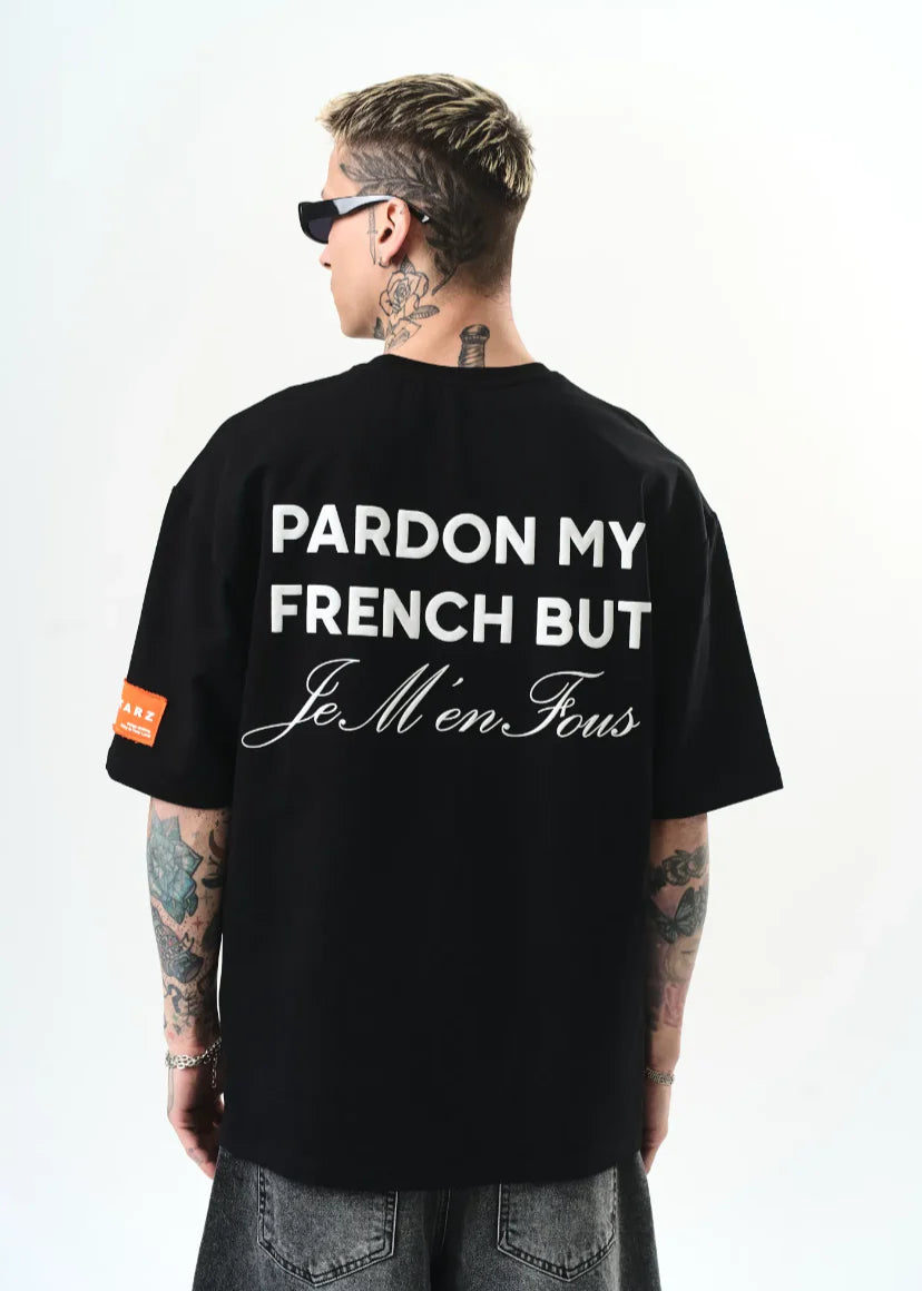 T-shirt oversize homme Hallstarz – "Pardon My French But Je M’en Fous"TM